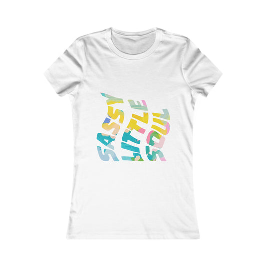 Sassy Little Soul Women's Favorite Tee